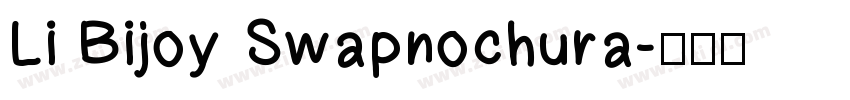 Li Bijoy Swapnochura字体转换